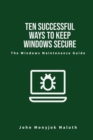Image for Ten Successful Ways to Keep Windows Secure