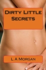 Image for Dirty Little Secrets