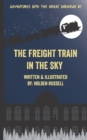 Image for The Freight Train in the Sky