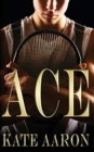 Image for Ace (Brian &amp; Lexi, #1)