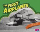Image for First Airplanes (Famous Firsts)