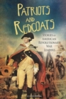 Image for Patriots and Redcoats: Stories of American Revolutionary War Leaders
