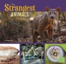 Image for Strangest Animals in the World (All About Animals)