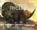 Image for Digging for triceratops  : a discovery timeline