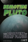 Image for Demoting Pluto - Discovery of Dwarf Planets