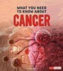 Image for What You Need to Know About Cancer (Focus on Health)