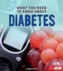 Image for What You Need to Know About Diabetes (Focus on Health)