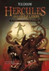 Image for You Choose Myths: Hercules and His 12 Labors