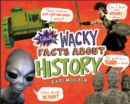 Image for Totally Wacky Facts About History