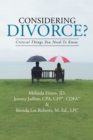 Image for Considering Divorce?: Critical Things You Need to Know.