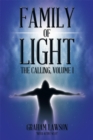 Image for Family of Light: The Calling, Volume I