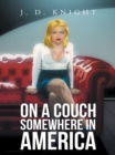 Image for On a Couch Somewhere in America