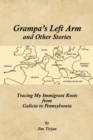 Image for Grampa&#39;s Left Arm and Other Stories
