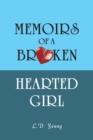 Image for Memoirs of a Broken Hearted Girl