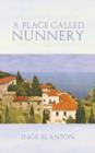 Image for A Place Called Nunnery