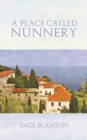Image for Place Called Nunnery