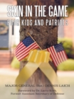 Image for Skin in the Game: Poor Kids and Patriots