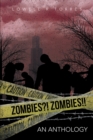 Image for Zombies?!  Zombies!!: An Anthology