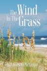 Image for The Wind in the Grass
