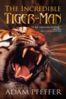 Image for The Incredible Tiger-Man