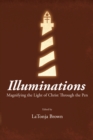 Image for Illuminations: Magnifying the Light of Christ Through the Pen