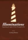 Image for Illuminations : Magnifying the Light of Christ Through the Pen