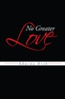 Image for No Greater Love