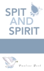 Image for Spit and Spirit