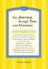 Image for Our Journey Through Time and Existence: 3Rd and Revised Edition