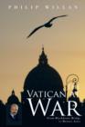 Image for The Vatican at War : From Blackfriars Bridge to Buenos Aires