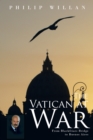 Image for Vatican at War: From Blackfriars Bridge to Buenos Aires
