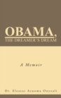 Image for Obama, the Dreamer&#39;s Dream: A Memoir