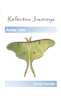 Image for Reflective Journeys: Actias Luna