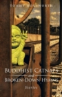 Image for Buddhist Catnaps and Broken-Down Hymns