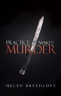 Image for Practice Makes Murder
