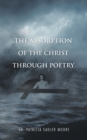 Image for Absorption of the Christ Through Poetry
