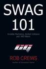 Image for Swag 101: Invisible Mechanics, Perfect Collisions and .400 Hitters