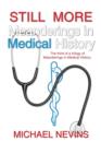 Image for Still More Meanderings in Medical History : The Third of a Trilogy of Meanderings in Medical History.