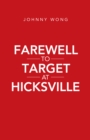 Image for Farewell to Target at Hicksville