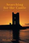 Image for Searching for the Castle : Backtrail of an Adoption