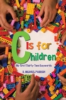 Image for C Is for Children