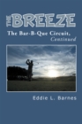 Image for Breeze: The Bar-B-Que Circuit, Continued