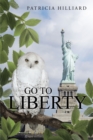 Image for Go to Liberty