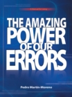 Image for Amazing Power of Our Errors: A Manual for Living