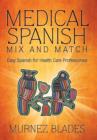 Image for Medical Spanish Mix and Match