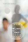 Image for Behind the Glass Door