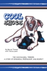 Image for Cool Shoes: The Jack Russell Terrier: a Story of Kindness, Friendship, and Respect