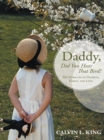 Image for Daddy, Did You Hear That Bird?: The Miracles of Hearing, Family, and Love