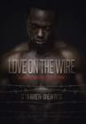 Image for Love on the Wire : A Jamaican Gay Love Story
