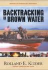 Image for Backtracking in Brown Water